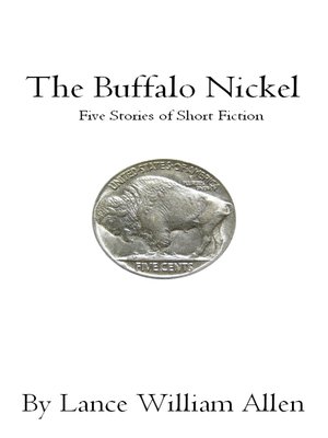 cover image of The Buffalo Nickel Five Stories of Short Fiction